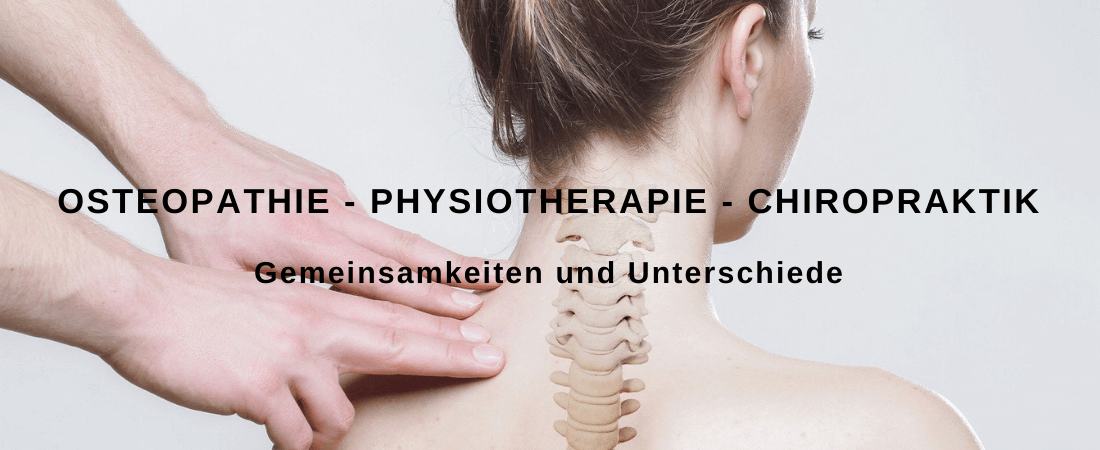 Unterschied Osteopathie und Physiotherapie
